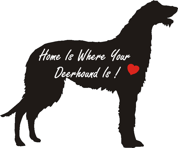 Deerhound Home Is...