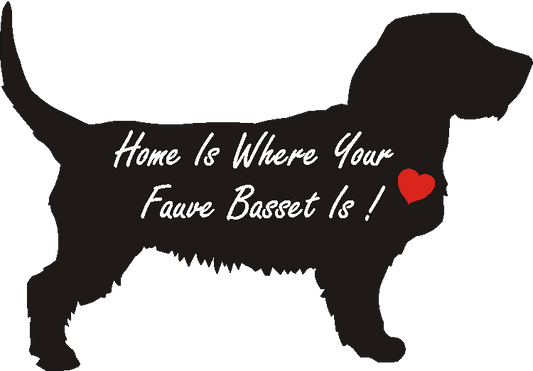 Fauve Bassett Home Is...