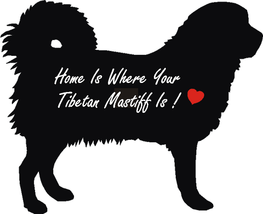 Tibetan Mastif Home Is...
