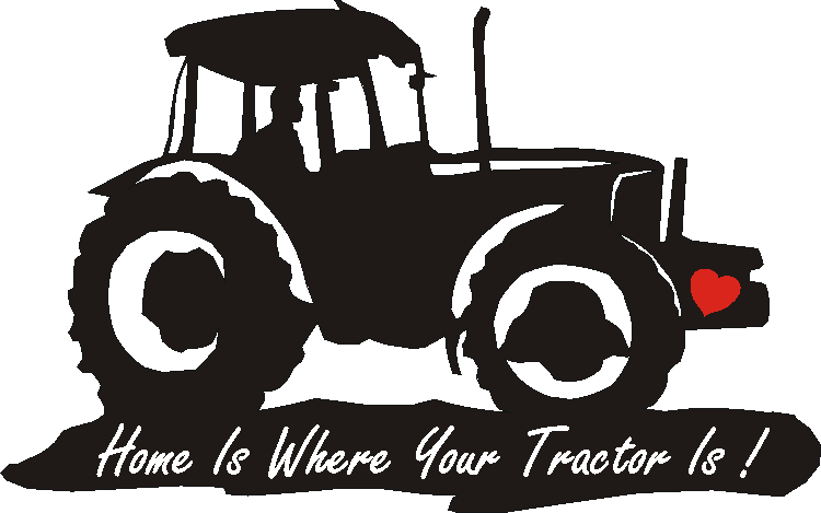 Tractor Home Is...